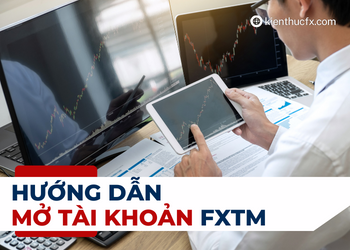 Hướng dẫn mở tài khoản sàn FXTM (ForexTime) chi tiết nhất
