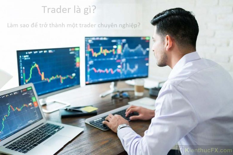 Trader là gì?