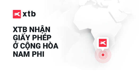 XTB nhận giấy phép ở cộng hòa Nam Phi